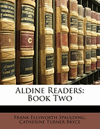 Aldine Readers: Book Two