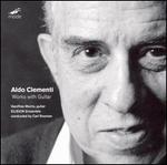 Aldo Clementi: Works with Guitar