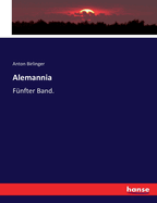 Alemannia: F?nfter Band