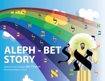 Aleph Bet Story - Clayton, Ian