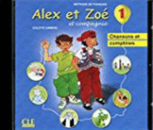 Alex et Zoe et compagnie: CD audio individuel 1