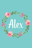 Alex: Personalized Name Floral Composition Notebook Journal for Girls and Women