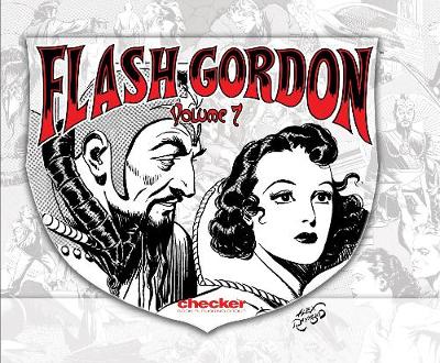 Alex Raymond's Flash Gordon Volume 7 - Raymond, Alex