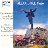 Alexa Still, Flute - Alexa Still (flute); Susan DeWitt Smith (piano)