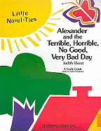Alexander and the Terrible, Horrible, No Good, Very Bad Day: Little Novel-Ties