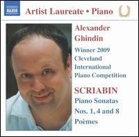 Alexander Ghindin: Winner 2007 Cleveland International Piano Competition - Alexander Ghindin (piano)