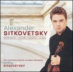 Alexander Sitkovetsky Plays Mendelssohn, Paunufnik, Takemitsu, Bach - Alexander Sitkovetsky (violin); Dmitry Sitkovetsky (violin); NES Chamber Orchestra; Dmitry Sitkovetsky (conductor)