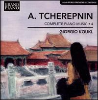 Alexander Tcherepnin: Complete Piano Music, Vol. 4 - Giorgio Koukl (piano)