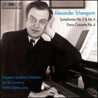 Alexander Tcherepnin: Symphonies Nos. 3 & 4; Piano Concerto No. 6 - Singapore Symphony Orchestra; Lan Shui (conductor)
