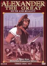 Alexander the Great: Myth and Reality - 