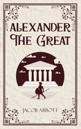 Alexander The Great