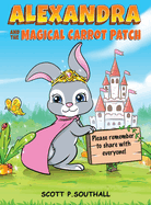 Alexandra and the Magical Carrot Patch