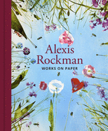 Alexis Rockman: Works on Paper
