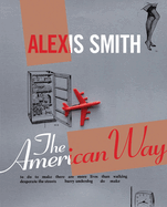 Alexis Smith: The American Way