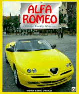 Alfa Romeo Sportscars - The Colour Family Album: The Colour Family Album