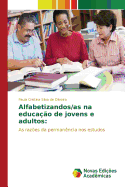 Alfabetizandos/as na educao de jovens e adultos