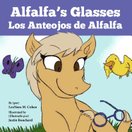 Alfalfa's Glasses: Los Anteojos de Alfalfa