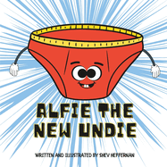 Alfie the New Undie