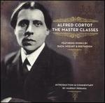 Alfred Cortot: The Master Classes - Alfred Cortot (talking); Alfred Cortot (piano)