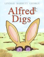 Alfred Digs - George, Lindsay Barrett