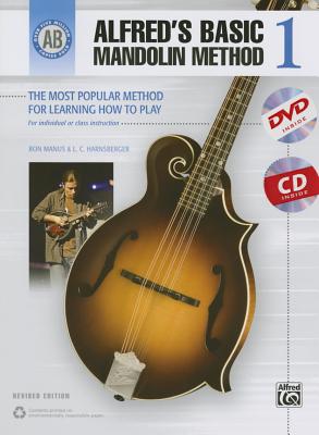 Alfred's Basic Mandolin Method 1: The Most Popular Method for Learning How to Play, Book, CD & DVD - Manus, Ron, and Harnsberger, L C