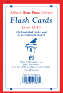 Alfred's Basic Piano Library Flash Cards, Bk 1a & 1b: 102 Cards That Can Be Used by Any Beginning Student, Flash Cards