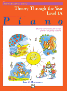 Alfred's Basic Piano Library Theory Through the Year, Bk 1a: Theory Worksheets for Use in Private or Group Lessons