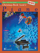 Alfred's Basic Piano Library Top Hits! Christmas, Bk 2