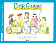 Alfred's Basic Piano Prep Course Notespeller, Bk B: For the Young Beginner