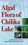 Algal Flora of Chili Ka Lake - Jnanendra, Rath, and Siba, Adkihary