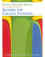 Algebra for College Students Student Solutions Manual