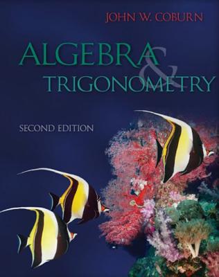 Algebra & Trigonometry - Coburn, John W, Professor