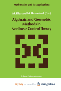 Algebraic and Geometric Methods in Nonlinear Control Theory