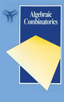 Algebraic Combinatorics - Godsil, Chris