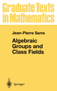 Algebraic groups and class fields