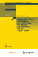 Algebraic Quotients. Torus Actions and Cohomology. The Adjoint Representation and the Adjoint Action