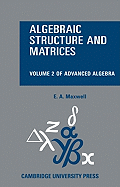 Algebraic Structure and Matrices Book 2