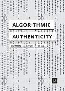 Algorithmic Authenticity: An Overview