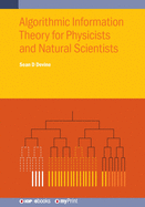 Algorithmic Information Theory for Physicists and Natural Scientists