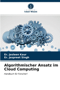 Algorithmischer Ansatz im Cloud Computing