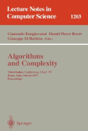 Algorithms and Complexity: Third Italian Conference, Ciac'97, Rome, Italy, March 12-14, 1997, Proceedings