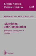 Algorithms and Computation: 9th International Symposium, Isaac'98, Taejon, Korea, December 14-16, 1998, Proceedings