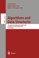 Algorithms and Data Structures: 7th International Workshop, Wads 2001 Providence, Ri, USA, August 8-10, 2001 Proceedings