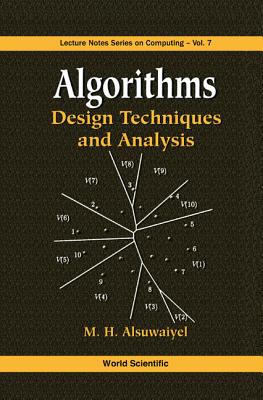Algorithms: Design Techniques and Analysis - Alsuwaiyel, M H