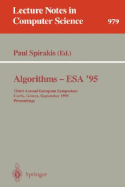 Algorithms - ESA '95: Third Annual European Symposium, Corfu, Greece, September, 25 - 27, 1995. Proceedings