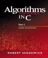 Algorithms in C, Part 5: Graph Algorithms