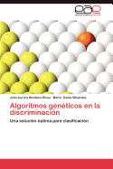 Algoritmos Geneticos En La Discriminacion