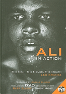 Ali in Action: The Man, the Moves, the Mouth