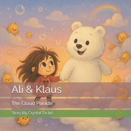 Ali & Klaus: The Cloud Parade