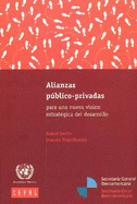 Alianzas Plblico-Privadas Para Una Nueva Visicn Estratgica del Desarrollo: No.108